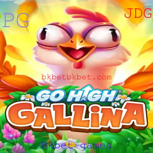 Descubra o Mundo do GoHighGallina: Um Jogo Envolvente com Bkbet Games